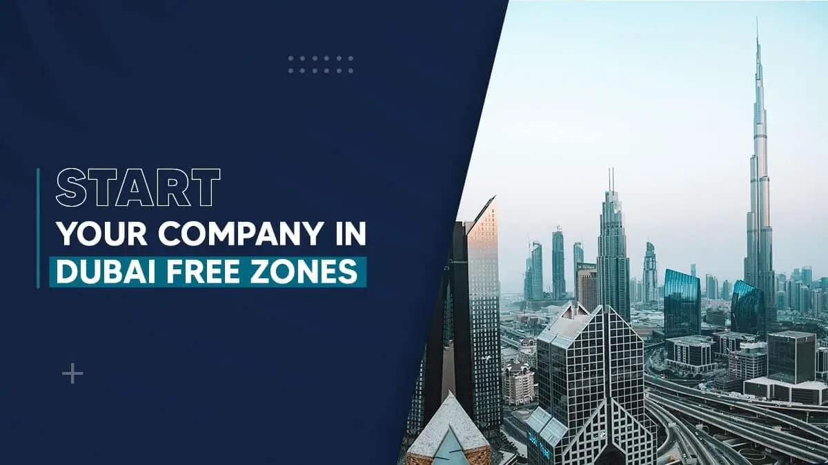 Company Registration in Dubai Free Zones