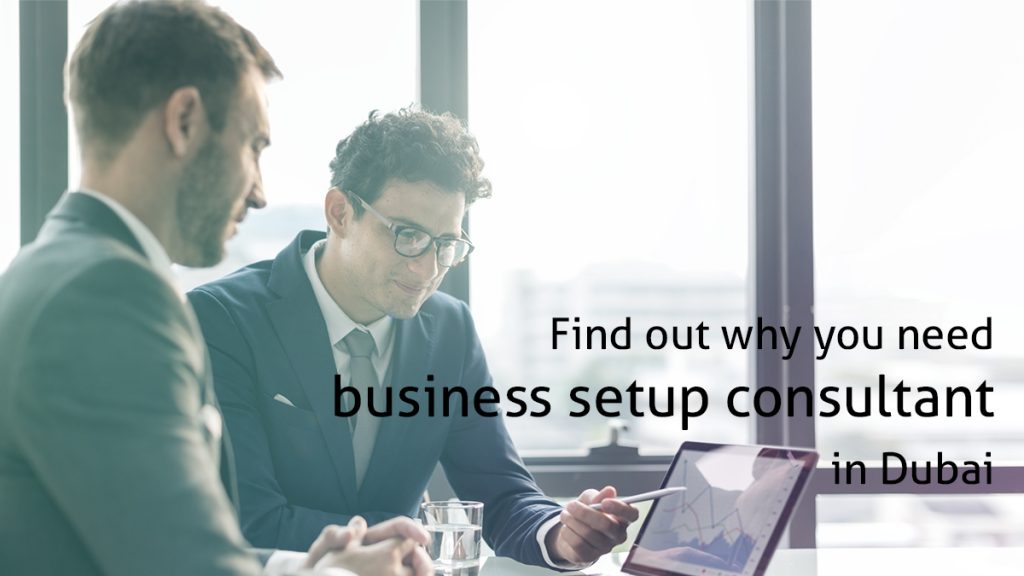 Why Do You Need Business Consultants in Dubai?