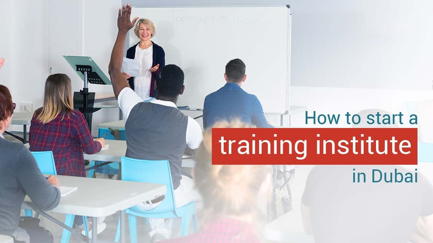 Training Institute License in Dubai