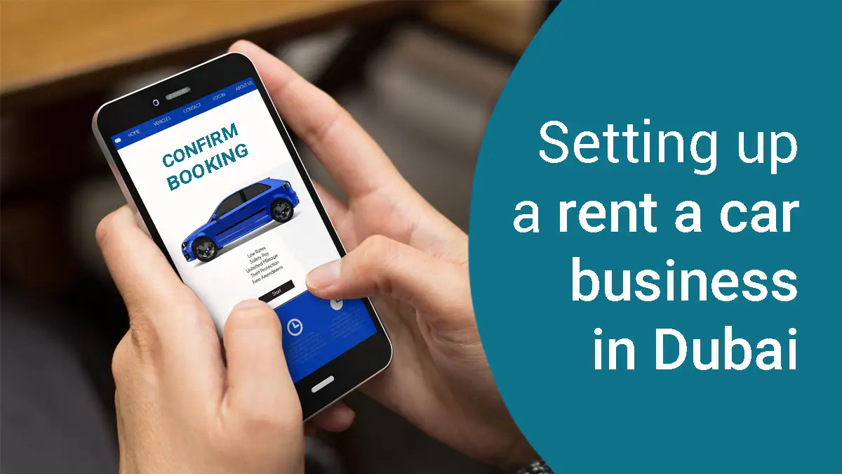 Start a car rental business in Dubai