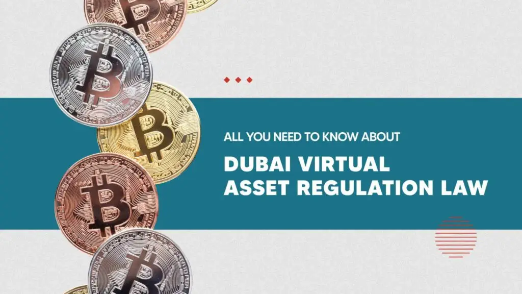 Dubai Virtual Asset Regulation Law