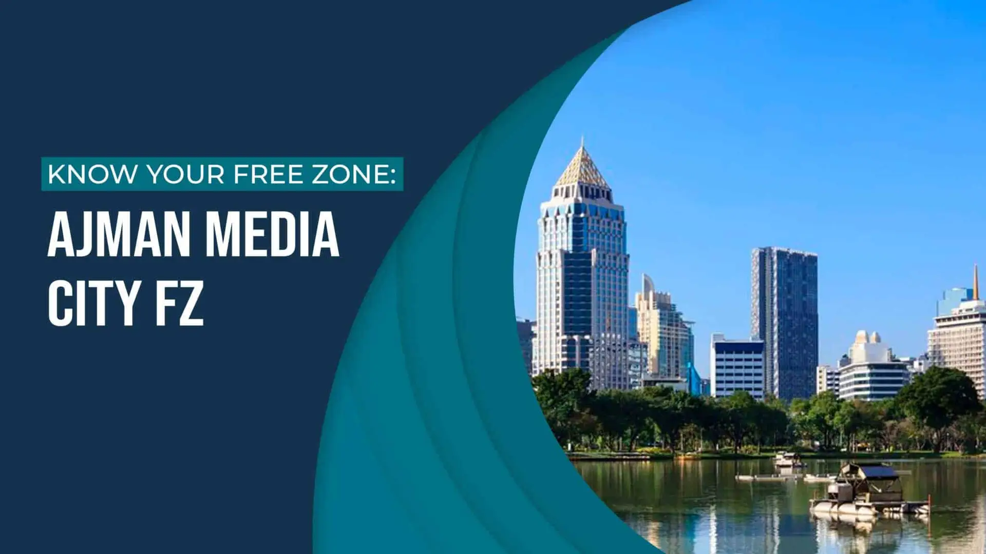 Ajman Media City Free Zone (AMCFZ) Company Formation