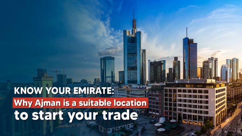How to Get a Trade License in Ajman in 2026
