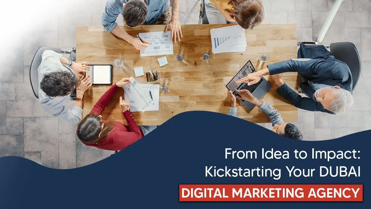 How to Start a digital marketing agency in Dubai