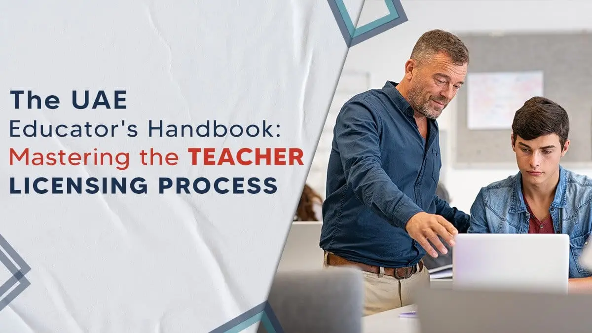 How to Get a Teacher License in UAE