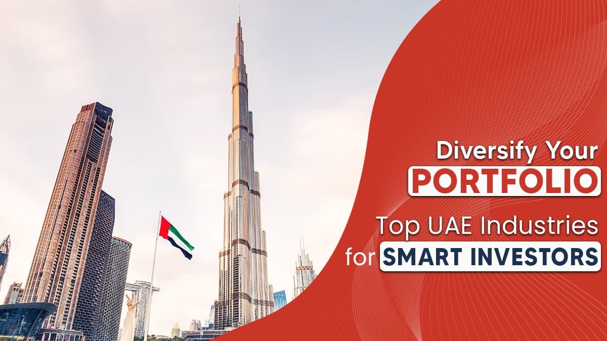 21 Top UAE Industries in 2026