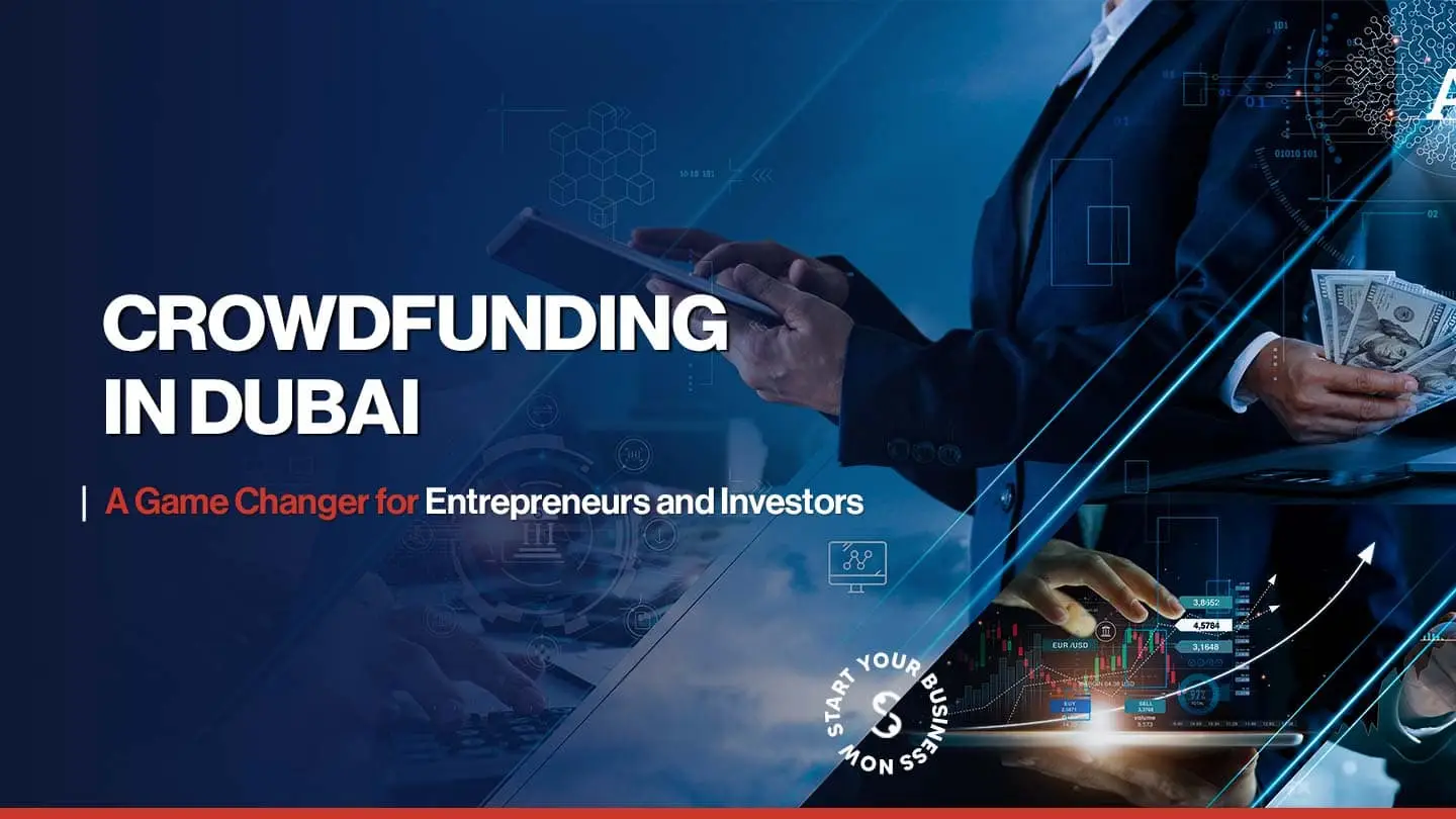 All You Need to Know About Crowdfunding in Dubai