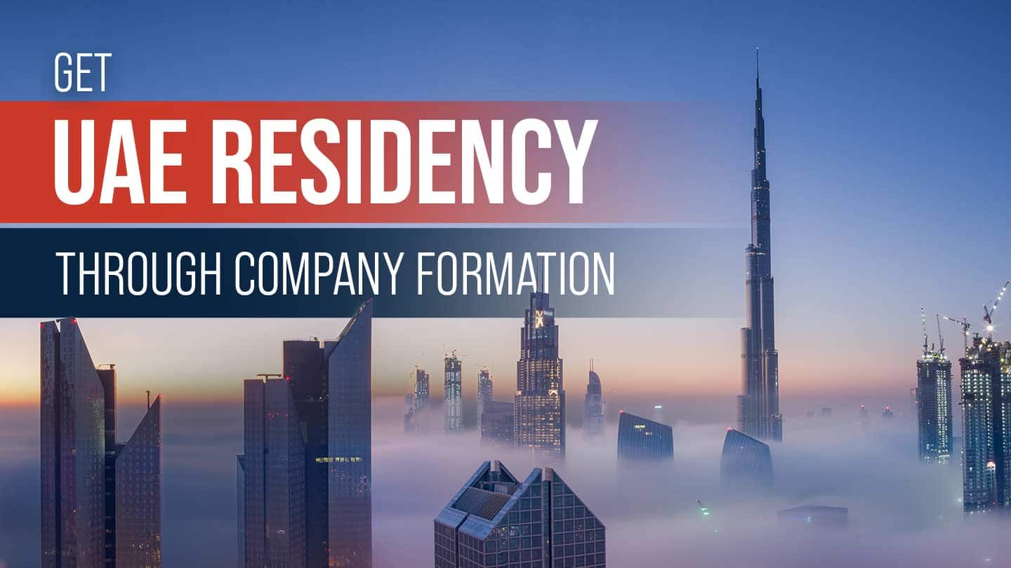 Get UAE Residency through Company Formation