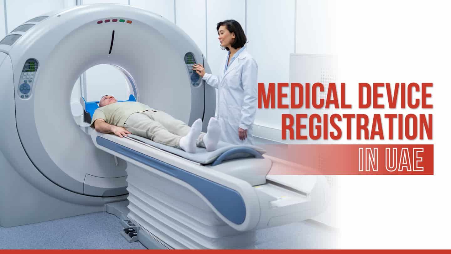 Medical Device Registration in the UAE